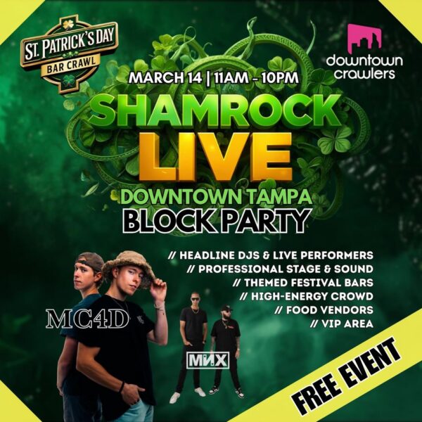 St. Patrick’s Day Tampa Events Guide | Block Party, DJs & VIP Transportation